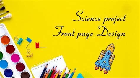 Science project front page design| Easy and New Front page design for ...