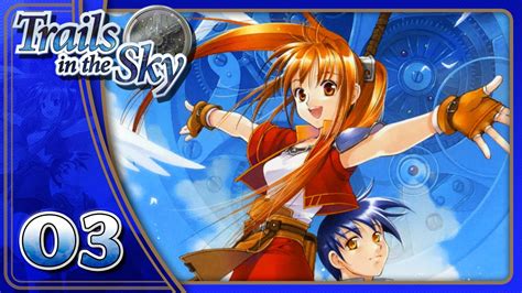 Trails In The Sky The Bracer Test Part 3 PC Let S Play Blind