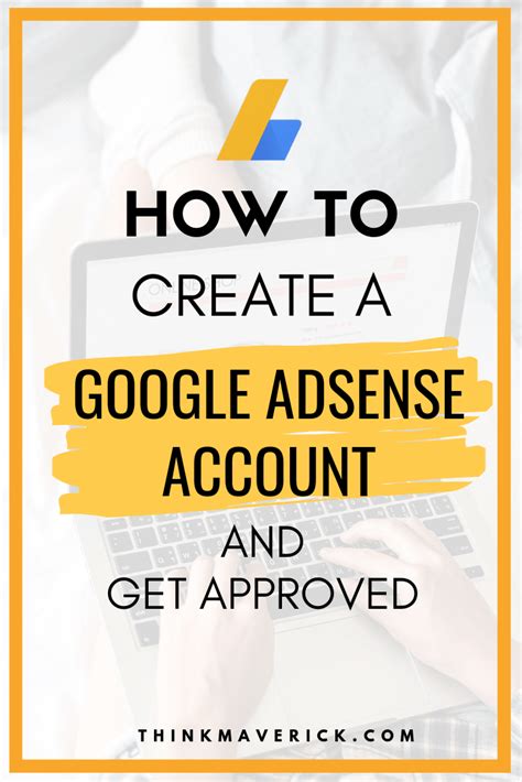 How to Create a Google Adsense Account in 2022 - ThinkMaverick