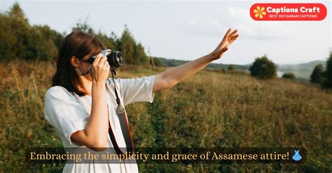 200 Captivating Assamese Instagram Captions That Will Skyrocket Your