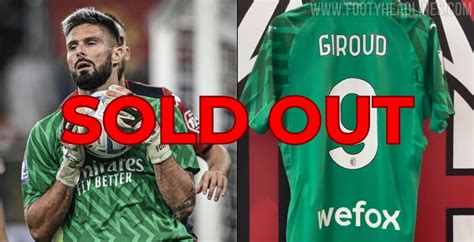 Milan Goalkeeper Kit Sold Out After Giroud Performance - Footy Headlines
