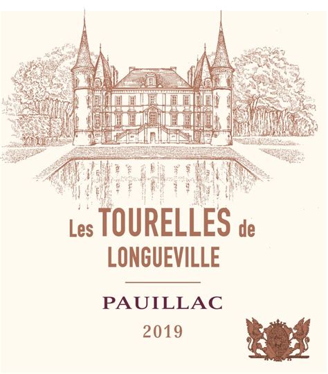 Chateau Pichon Longueville Baron Les Tourelles De Longueville 2019