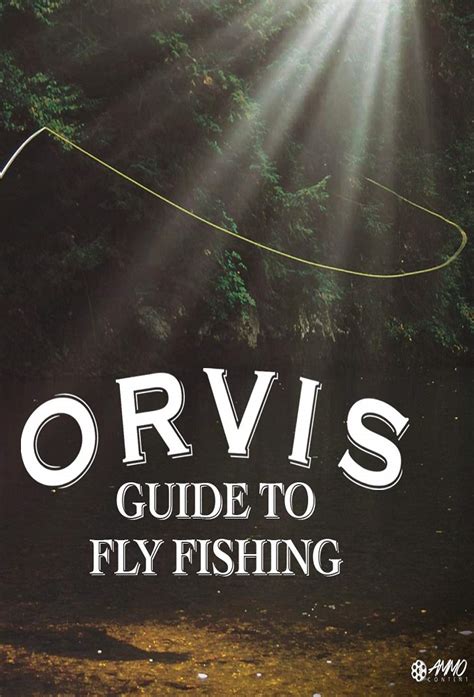 The Orvis Guide To Fly Fishing Tv Time