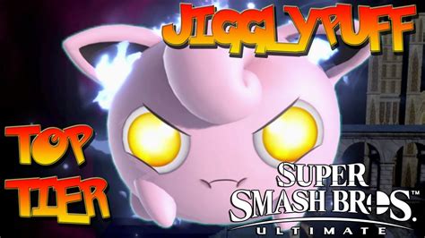 Super Smash Bros Ultimate Montage Top Tier Jigglypuff Borjamin