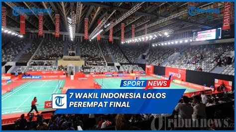 Rekap Hasil Indonesia Open Tujuh Wakil Merah Putih Lolos Perempat