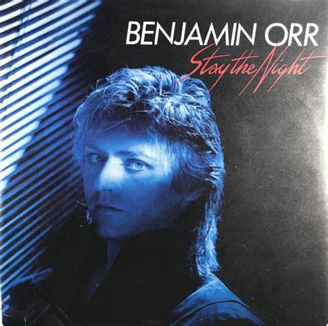 Benjamin Orr – Stay The Night (1986, Vinyl) - Discogs