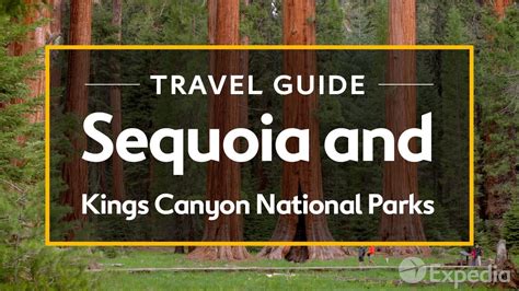 Sequoia And Kings Canyon National Parks Vacation Travel Guide I Expedia