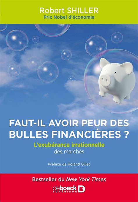 Amazon fr Faut il avoir peur des bulles financières Lexubérance