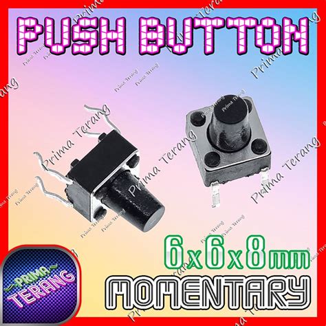 Jual X X Mm P Tactile Switch Push Button Saklar Tact Pin