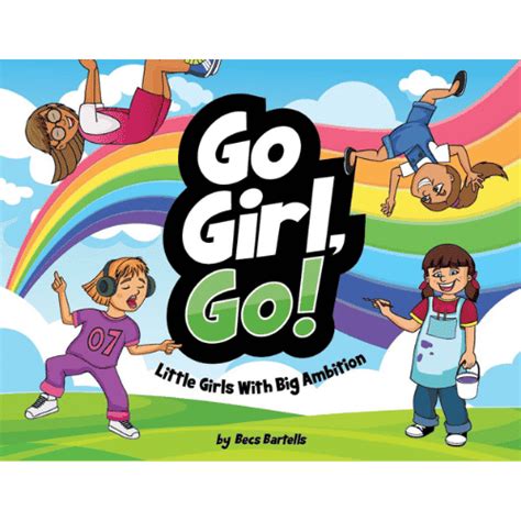 Go Girl Go The Kiwi Kids Bookstore