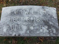 John W Eaton Find A Grave Memorial