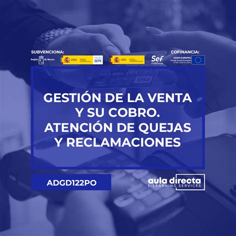 Curso Gratuito De Adgd Po Gesti N De La Venta Y Su Cobro Atenci N