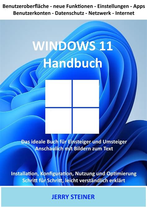 Windows Handbuch Das Ideale Buch F R Einsteiger Und Umsteiger Ebook