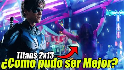 Titans Temporada 2 Final ¿como Debió Haber Terminado Youtube