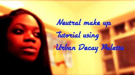 Neutral Make Up Tutorial Using Naked Palette YouTube