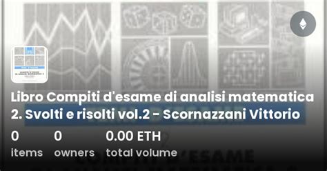 Libro Compiti D Esame Di Analisi Matematica Svolti E Risolti Vol