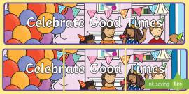 Let S Celebrate Display Banner Teacher Made Twinkl