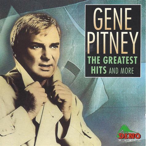 Gene Pitney The Greatest Hits And More Gene Pitney Cd