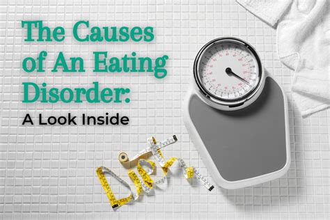 The Causes Of An Eating Disorder A Look Inside Eating Disorder Solutions