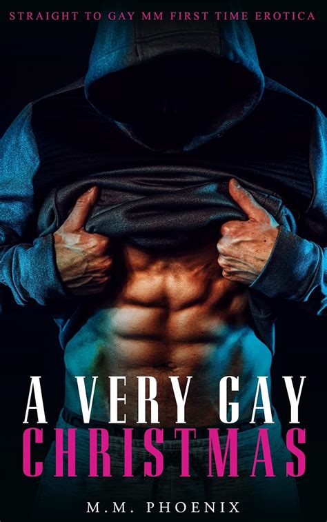 A Very Gay Christmas Straight To Gay MM First Time Erotica Curious Kindle Edition By