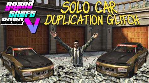 EASY SOLO CAR DUPLICATION GLITCH GTA ONLINE YouTube