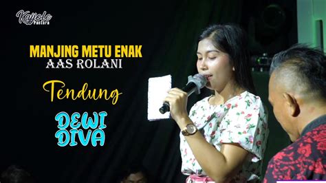 Manjing Metu Enak Aas Rolani Dewi Diva Feat Depri Mc Kajjole