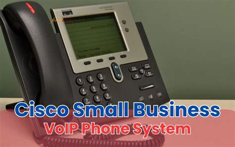 Cisco Small Business Voip Phone System Features