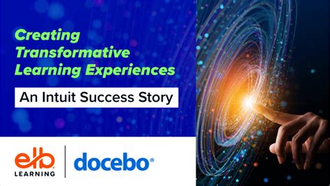 Webinar Creating Transformative Learning Experiences An Intuit Success Story The Training