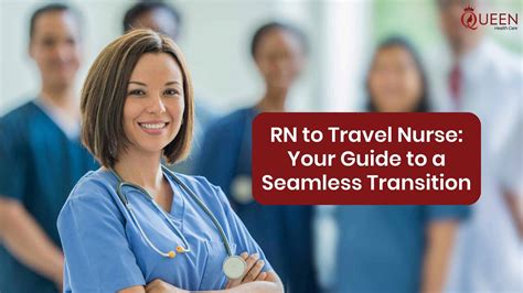 Rn To Travel Nurse Your Guide To A Seamless Transition