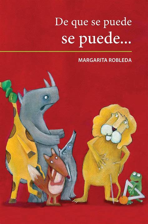 De Que Se Puede Se Puede Spanish Edition 9786074952957