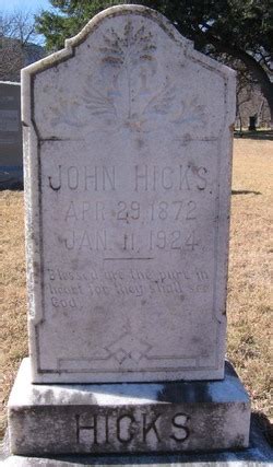 John Hicks 1872 1924 Homenaje De Find A Grave