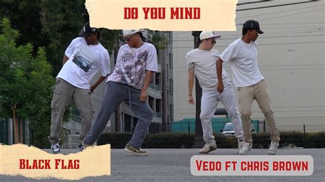 Do You Mind Vedo Ft Chris Brown Wren Crisologo Choreography YouTube