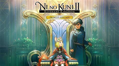 Ni No Kuni Ii L Avenement D Un Nouveau Royaume Prince S Edition