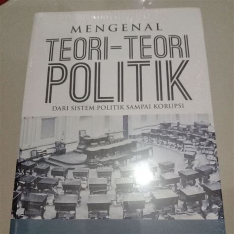 Jual Buku Original Mengenal Teori Trori Politik Dari Sistem Politik