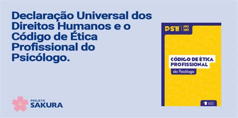 Declaração Universal Dos Direitos Humanos E O Código De Ética