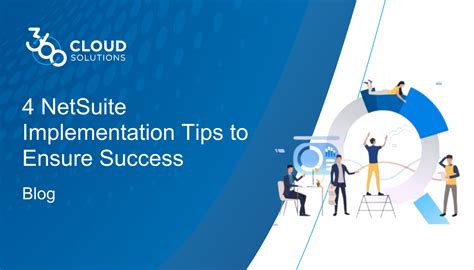 Netsuite Implementation Tips To Ensure Success Cloud Solutions