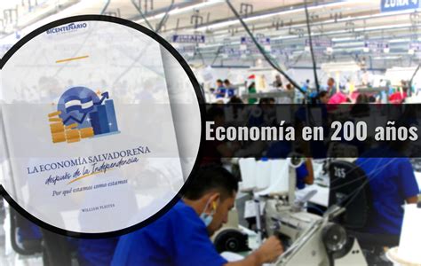 Lanzan Libro “la Economía Salvadoreña Después De La Independencia”