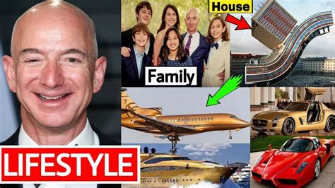 Jeff Bezos Lifestyle 2020 Wife Cars House Net Worth Biography