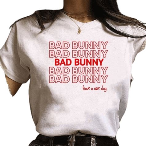 Bad Bunny Have A Nice Day T Shirt Bad Bunny Merch Official Store