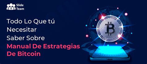 Todo Lo Que Necesitas Saber Sobre Bitcoin Playbook