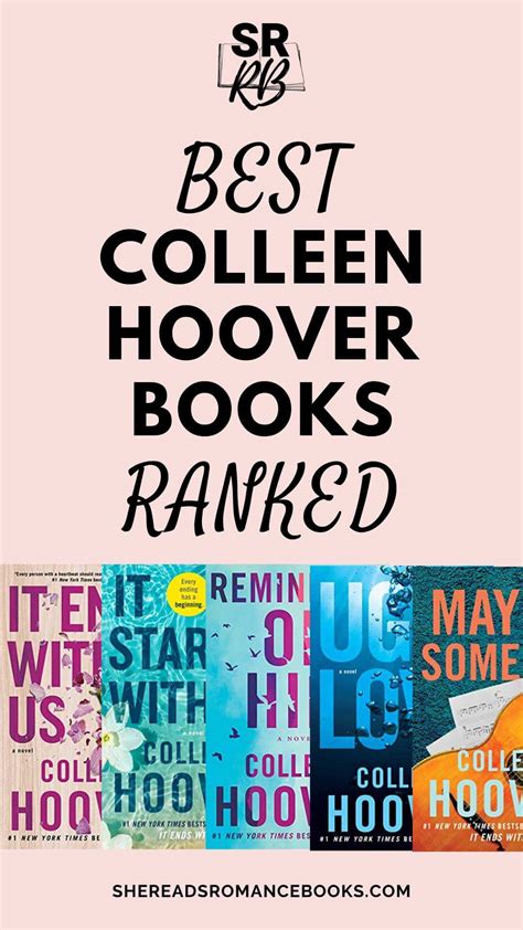 Best Colleen Hoover Books Ranked By A Romance Book Fantatic She Reads