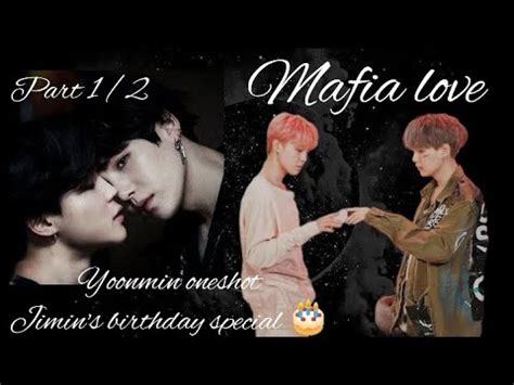 Mafia Love Part Yoonmin Oneshot Jimin S Birthday Special Hindi