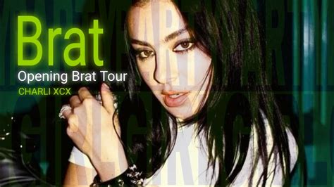 Charli Xcx Brat Tour Opening Visual Versi N Live Studio Versi N