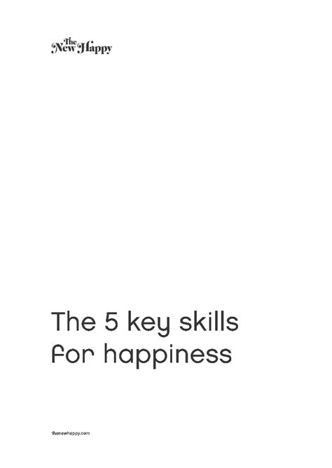 The Five Key Skills For Happiness - thenewhappy The5keyskills