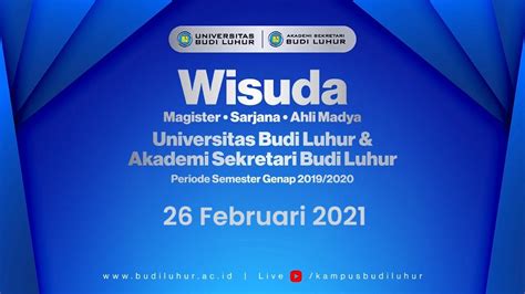 Wisuda Offline Universitas Budi Luhur Dan Akademi Sekretari Budi Luhur