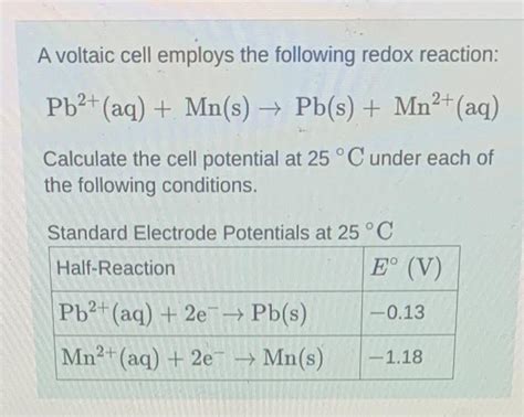 Solved A Voltaic Cell Employs The Following Redox Reaction