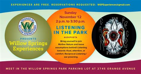 Nov 12 Willow Springs Experiences—listening In The Park Long Beach