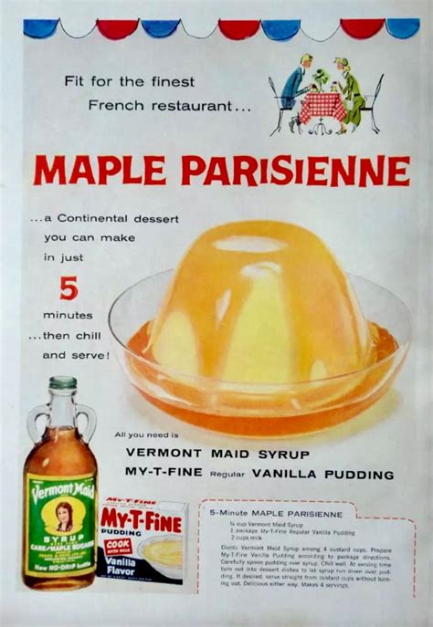 1960 My T Fine Pudding And Vermont Maid Syrup Ad With Maple Parisienne Advertisement Rvintageads