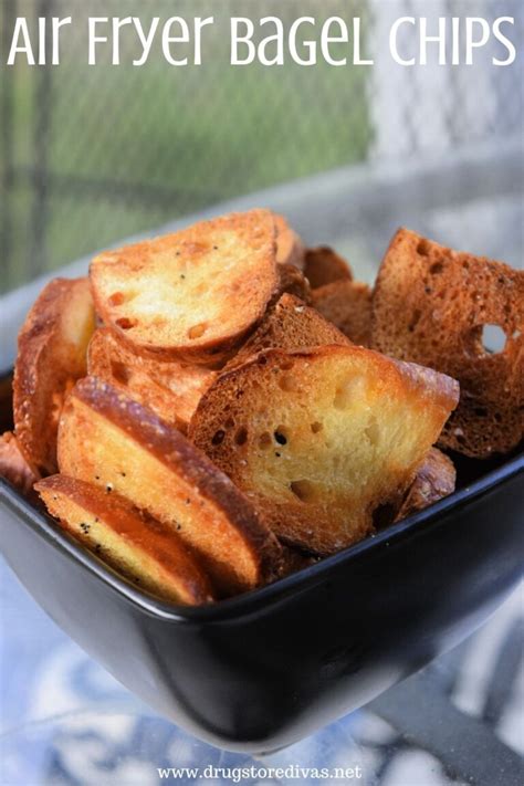 Air Fryer Bagel Chips Recipe Drugstore Divas