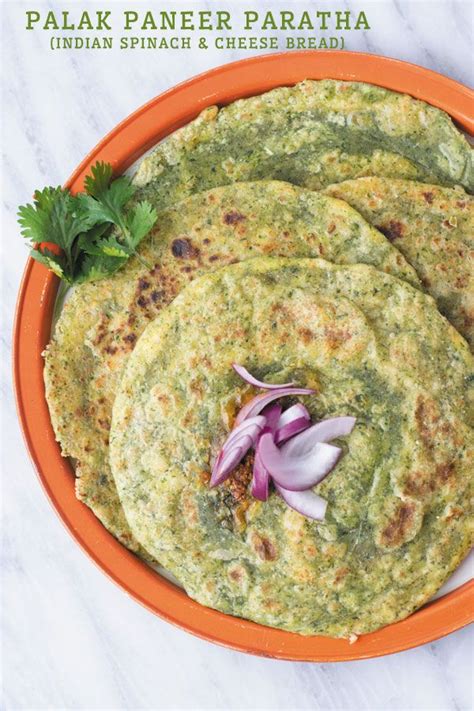 Palak Paneer Paratha Indian Spinach Cheese Flatbread Naive Cook Cooks Indian Cheese